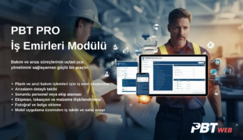 PBT PRO İş Emirleri Modülü